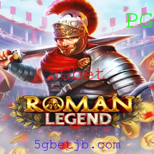 RomanLegend: Descubra o Fascinante Jogo de Estratégia com a Emocionante Plataforma 5Gbet
